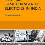 Next Big Game Changer of Election In India